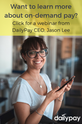 A webinar by Jason Lee, CEO of DailyPay, that explains the market forces driving change for on-demand payment platforms.
