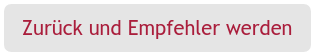 Zurück und Empfehler werden