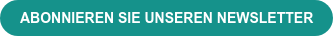 ABONNIEREN SIE UNSEREN NEWSLETTER