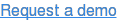 Request a demo