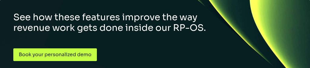 See how these features improve the way revenue work gets done inside our RP-OS. &nbsp;