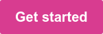 Get Started