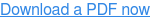 Download a PDF now