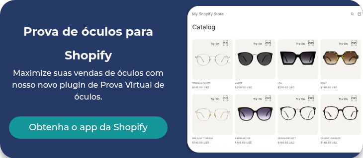 Prova de óculos para Shopify Maximize suas vendas de óculos com nosso novo plugin de Prova Virtual de óculos. &nbsp;