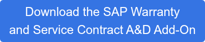 Download the SAP Warranty  and Service Contract A&D Add-On