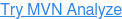 Try MVN Analyze