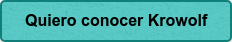 Quiero conocer Krowolf