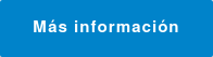 Más información