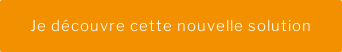 Je découvre cette nouvelle solution