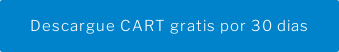 Descargue CART gratis por 30 dias