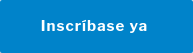 Inscríbase ya 
