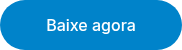 Baixe agora