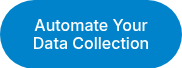 Automate Your Data Collection