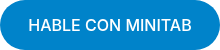 HABLE CON MINITAB