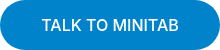 TALK TO MINITAB