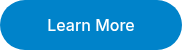 <p>Learn More</p>