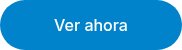 Ver ahora
