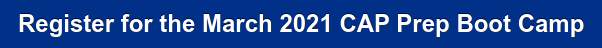 Register for the March 2021 CAP Prep Boot Camp