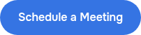 Schedule a Meeting