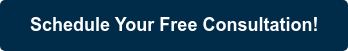 Schedule Your Free Consultation!