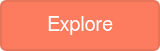 Explore