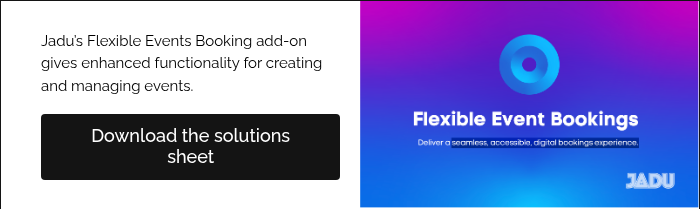 Jadu’s Flexible Events Booking add-on gives enhanced functionality for creating and managing events.  