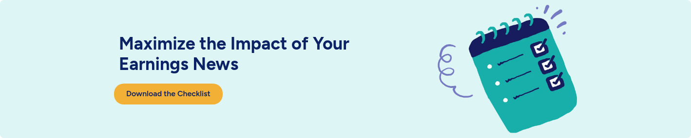 Maximize the Impact of Your Earnings News