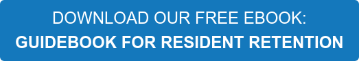 DOWNLOAD OUR FREE EBOOK: GUIDEBOOK FOR RESIDENT RETENTION