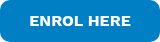ENROL HERE