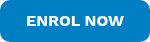 ENROL NOW