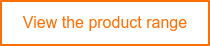 View the product range