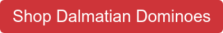 Shop Dalmatian Dominoes