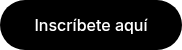 Inscríbete aquí