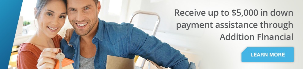 Receive up to $5,000 in down payment assistance through Addition Financial