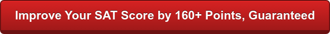 保证将你的SAT成绩提高160分以上＂></a></span></span>
                     <!-- end HubSpot Call-to-Action Code --></p>
                   </div><p></p></span>
                  <strong>是否有朋友也需要帮助备考?</strong>分享这篇文章!<div style=