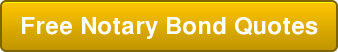 Free Notary Bond Quotes
