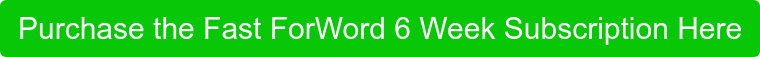 Purchase the Fast ForWord 6 Week Subscription Here