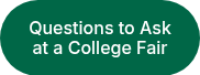 Questions to Ask at a College Fair