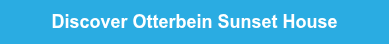Discover Otterbein Sunset House