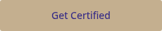 Get Certified