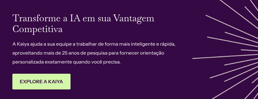 Transforme a IA em sua Vantagem Competitiva &nbsp; A Kaiya ajuda a sua equipe a trabalhar de forma mais inteligente e rápida, aproveitando mais de 25 anos de pesquisa para fornecer orientação personalizada exatamente quando você precisa.