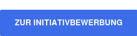 Zur Initiativbewerbung