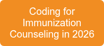 <p>Coding for Immunization Counseling in 2026</p>
