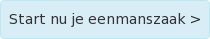 Start nu je eenmanszaak >