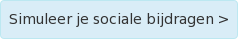 Simuleer je sociale bijdragen >