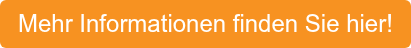 Mehr Informationen finden Sie hier!