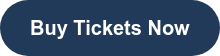 Buy Tickets Now