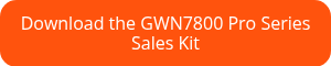 Download the GWN7800 Pro Series Sales Kit