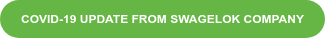 COVID-19 UPDATE FROM SWAGELOK COMPANY