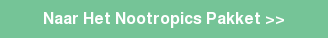 Naar Het Nootropics Pakket >>